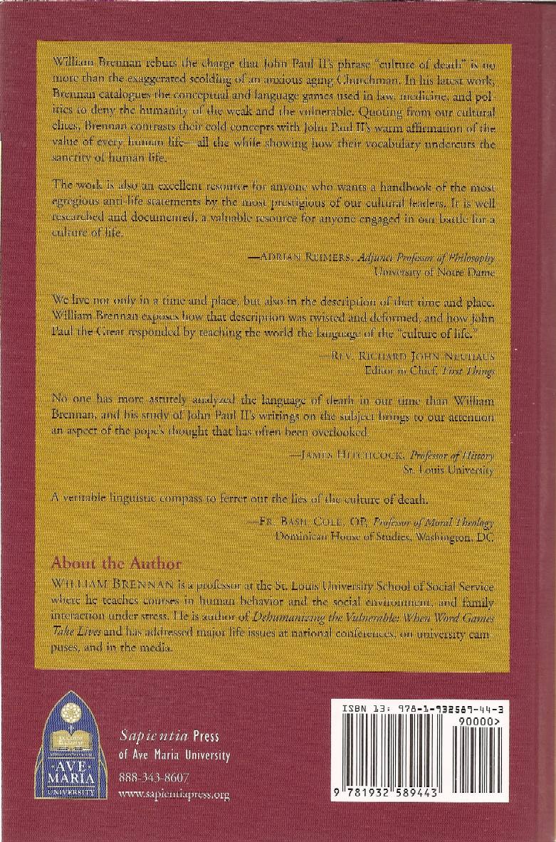 Confronting the Language Empowering the Culture of Death (back cover)