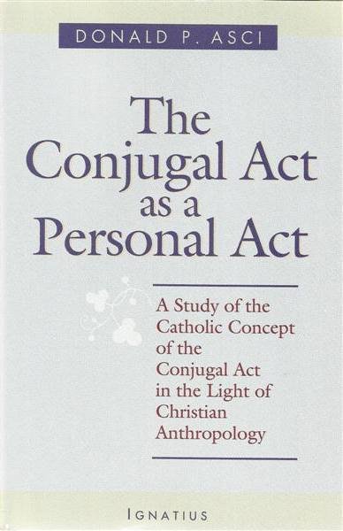 The Conjugal Act as a Personal Act